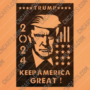 TRUMP 2024, Keep America Great - EPS AI SVG DXF CDR