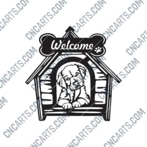 Dog House Welcome Sign